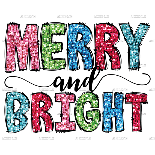 Merry And Bright Shining Colors DTF Transfer