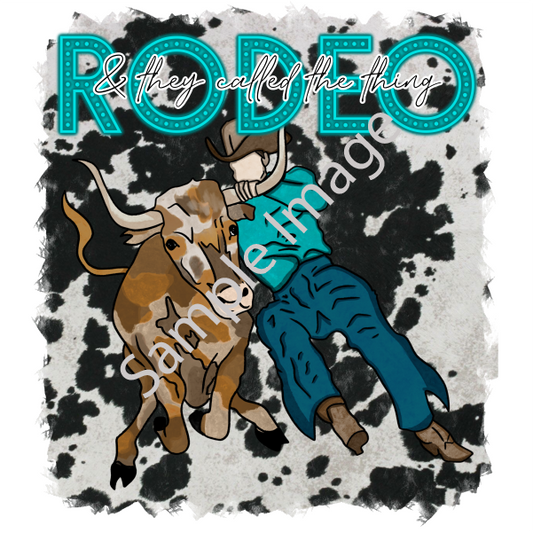 They Called It Rodeo