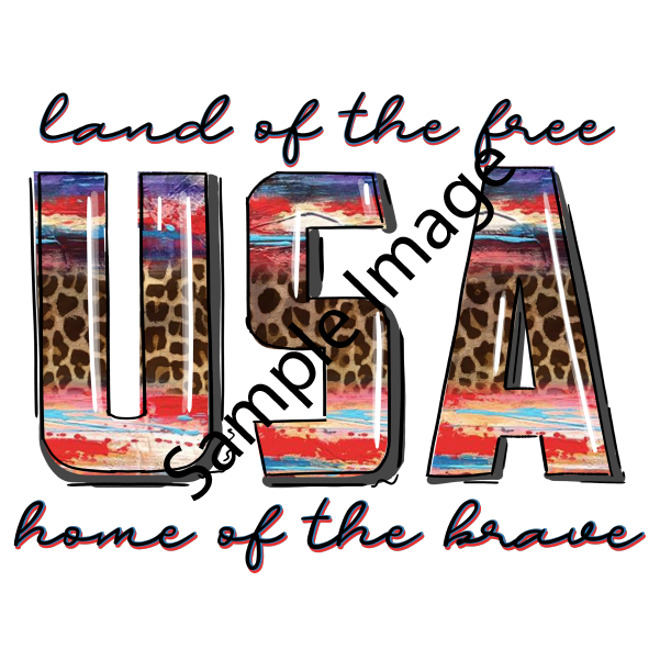 USA Land Of The Free Home Of The Brave