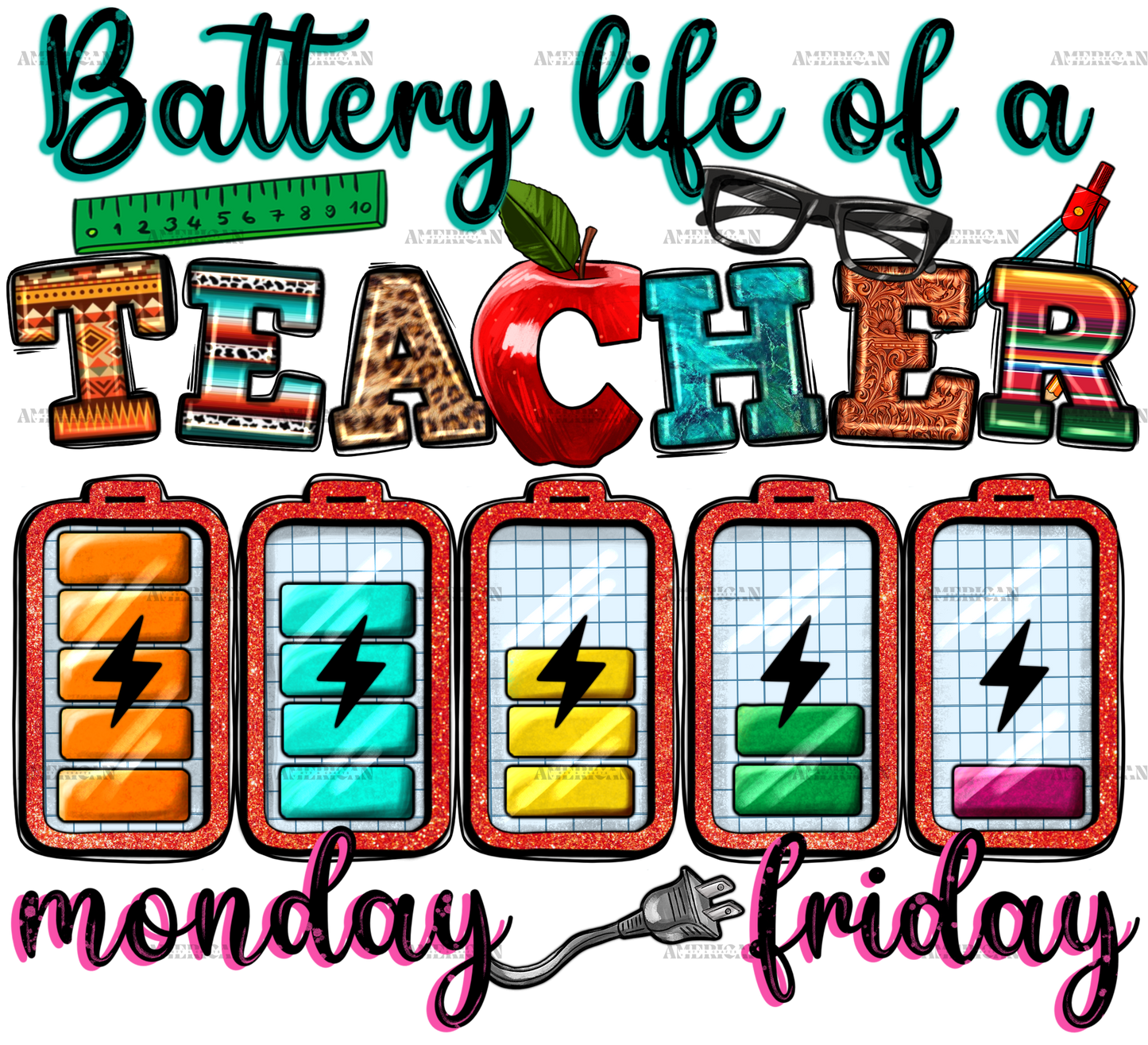 Battery Life Of A Teacher Bolt DTF Transfer