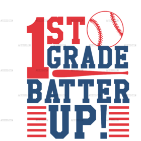 1st Grade Batter Up DTF Transfer
