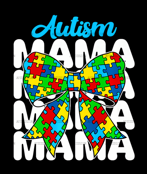 Autism Mama-2 DTF Transfer