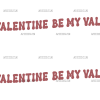 Be My Valentine-3 UV DTF Transfer