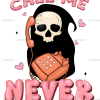 Call Me Never DTF Transfer