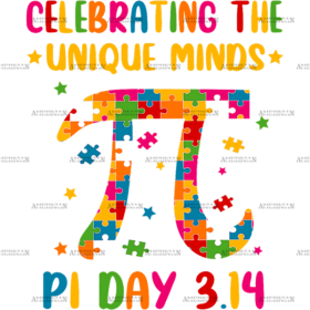 Celebrating The Unique Minds PI Day DTF Transfer