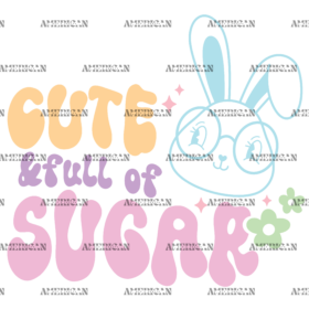 Cute And Full Of Sugar DTF Transfer