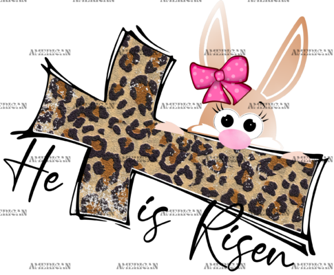He Is Risen Cross Leopard Bunny DTF Transfer