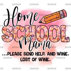 Home School Mama DTF Transfer