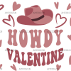 Howdy Valentine UV DTF Transfer