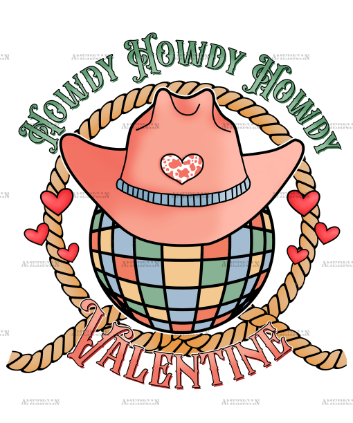Howdy Valentine Western Hat Disco DTF Transfer