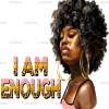 I Am Enough Women DTF Transfer