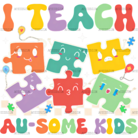 I Teach Ausome Kids DTF Transfer