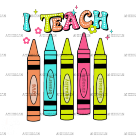I Teach Crayons DTF Transfer