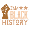 I am Black History-8 DTF Transfer