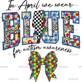 In April We Wear Blue-7 DTF Transfer