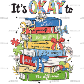 Its Ok To Be Different-9 DTF Transfer