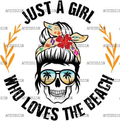 Just A Girl Who Loves The Beach Skull DTF Transfer