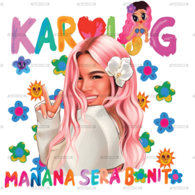 Karol G Manana Sera Bonito Flowers Dtf Transfer