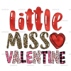 Little Miss Valentine-1 DTF Transfer