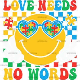 Love Needs No Words DTF Transfer