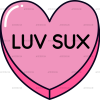 Luv Sux DTF Transfer