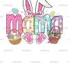 Mama Easter DTF Transfer
