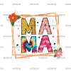 Mama Frame DTF Transfer