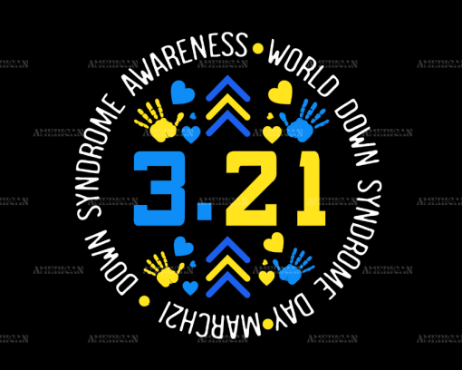 March 21 World Down Syndrome Day DTF Transfer