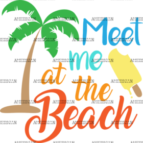 Meet Me At The Beach DTF Transfer
