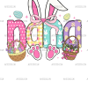 Nana Easter DTF Transfer