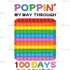 Poppin My Way Through 100 Day of School Block-1 DTF Transfer