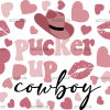 Pucker Up Cowboy UV DTF Transfer