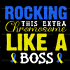 Rocking This Extra Chromosome Like A Boss DTF Transfer