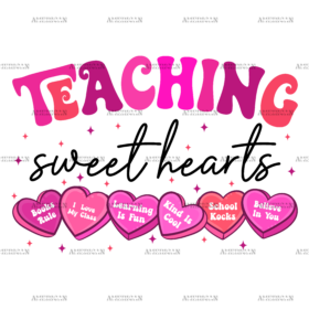 Teaching Sweet Hearts DTF Transfer
