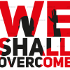We Shall Overcome Black DTF Transfer