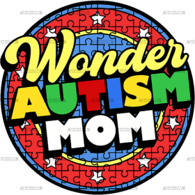Wonder Autism Mom DTF Transfer