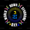World Down Syndrome Day-10 DTF Transfer