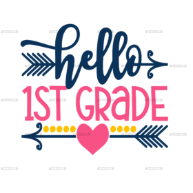 Hello 1st Grade DTF Transfer