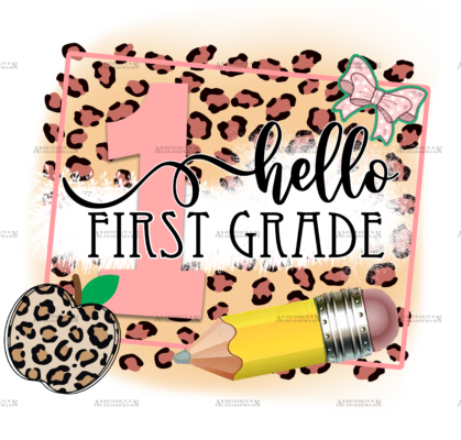 Hello 1st Grade Pink Leapord DTF Transfer