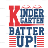 Kindergarten Batter Up DTF Transfer