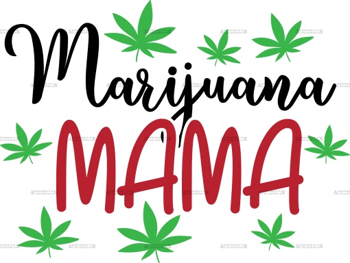 Marijuana Mama DTF Transfer