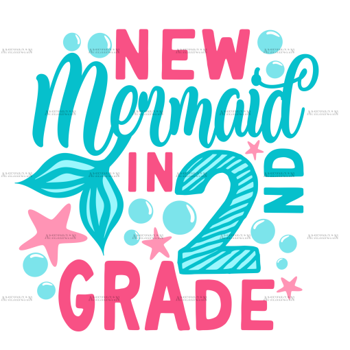 New Mermaid In 2nd Grade DTF Transfer