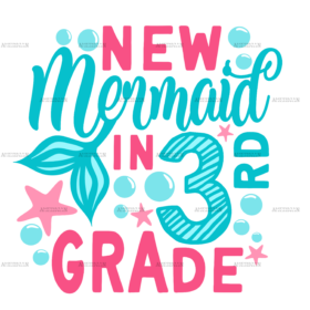 New Mermaid In 3rd Grade DTF Transfer