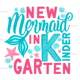 New Mermaid In Kindergarten DTF Transfer