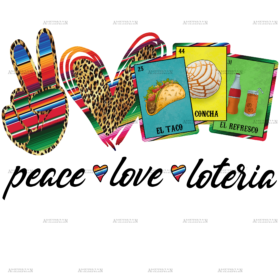Peace Love Loteria Food Dtf Transfer