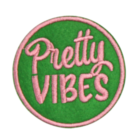Pretty Vibes Patch (Small/Embroidery)