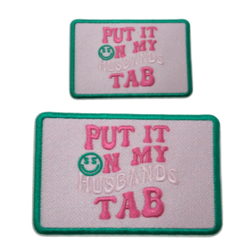 Put It On My Husbands Tab Patch (Small/Embroidery)