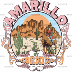 Amarillo Morning DTF Transfer