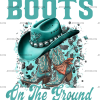 Boots On The Ground-13 DTF Transfer