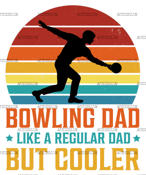 Bowling Dad Like A Regular Dad But Cooler-1 DTF Transfer